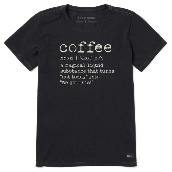 Life is Good Coffee Defined Women's Crusher Short Sleeve Shirt - CLEARANCE